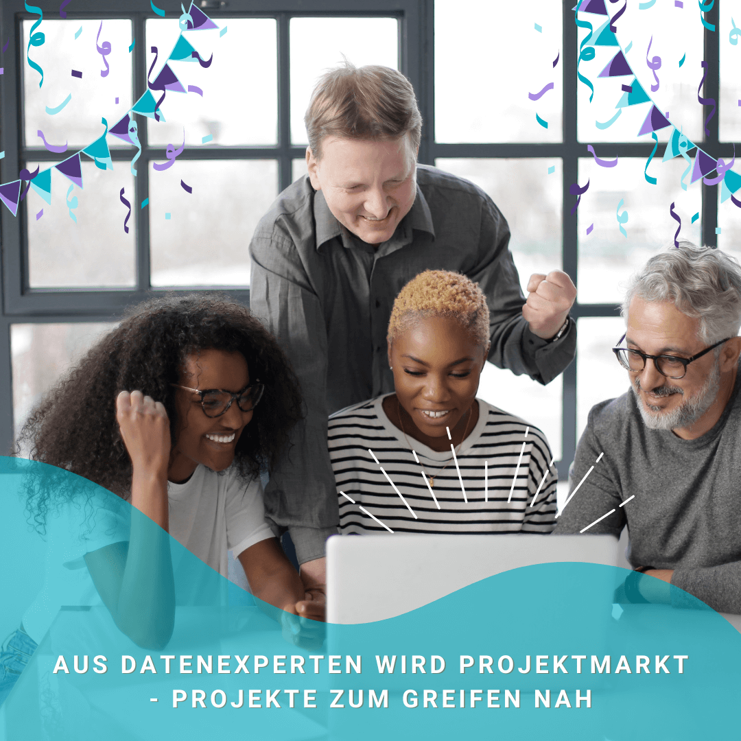 Aus Datenexperten wird Projektmarkt 